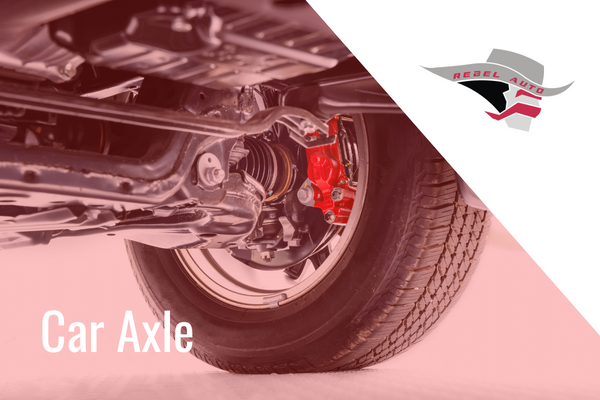 how do you know if your car axle is bad